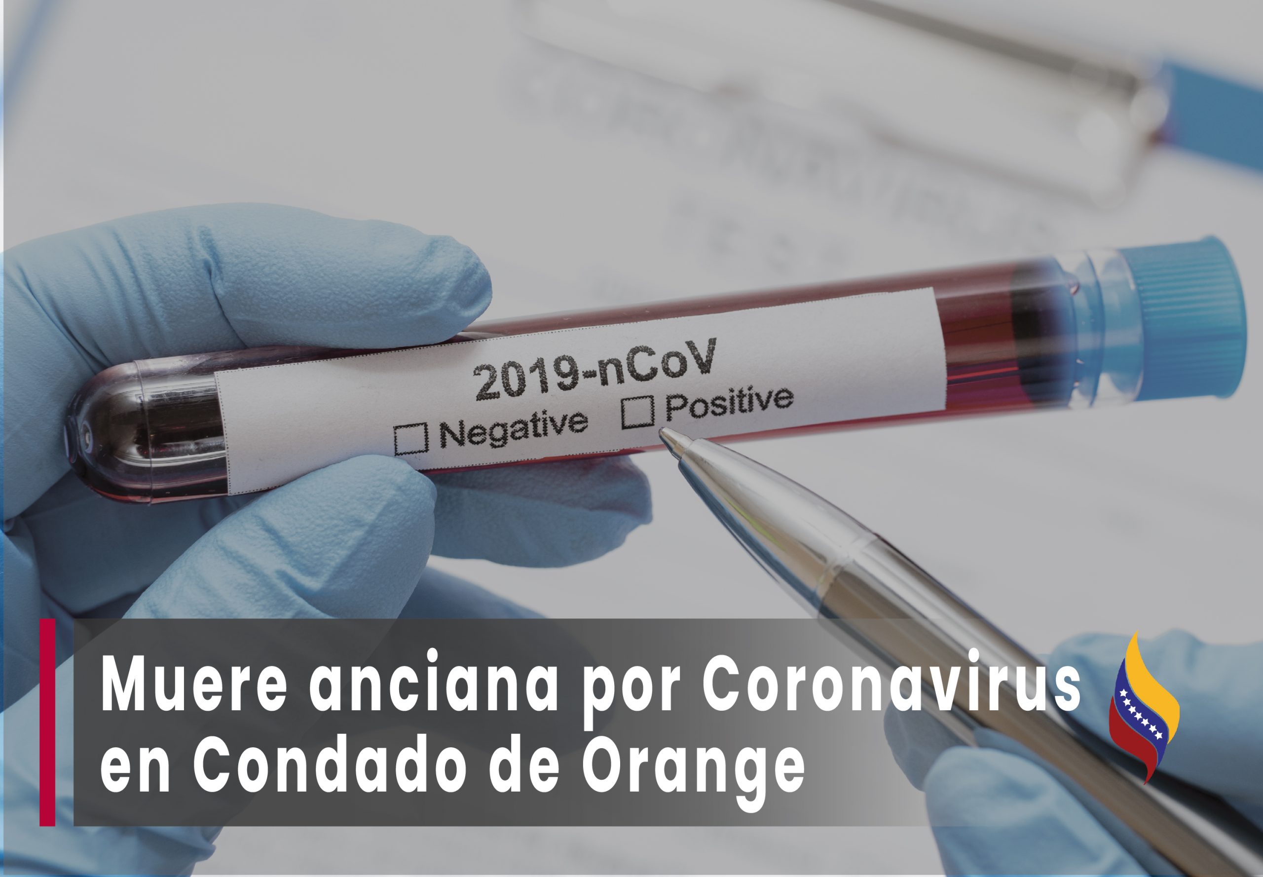 Anciana muere por coronavirus en el condado Orange