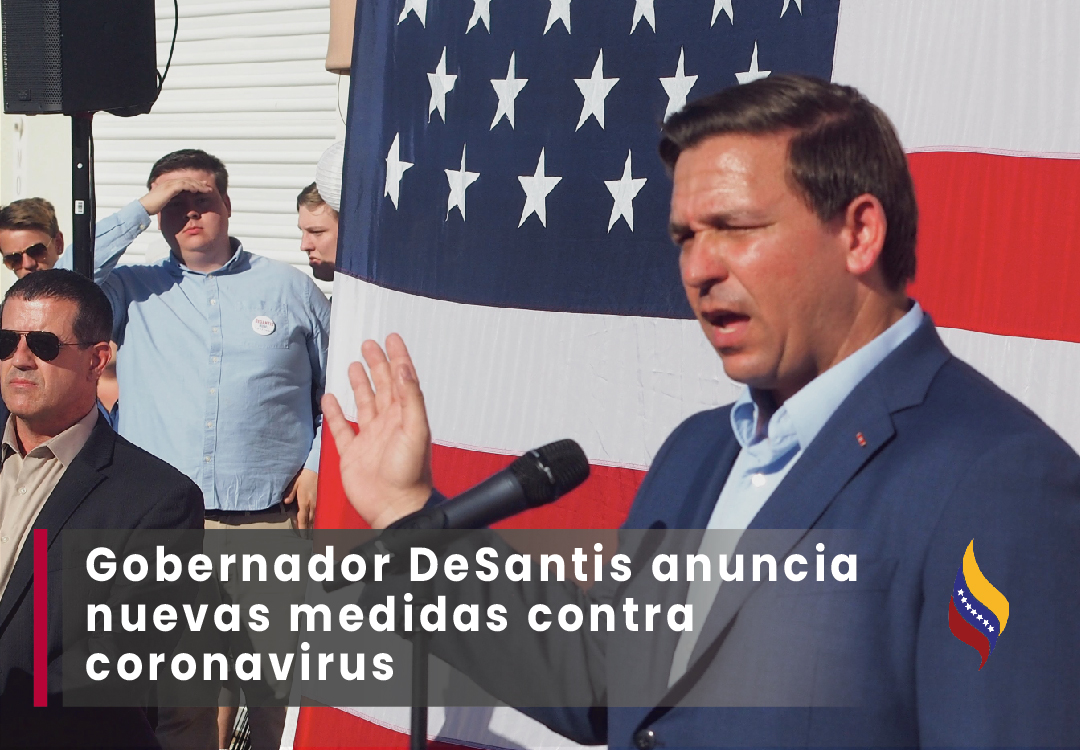 Gobernador Ron DeSantis anuncia nuevas medidas contra coronavirus