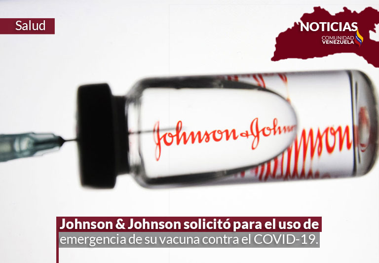 Johnson & Johnson solicitó autorización para el uso de emergencia de su vacuna contra el COVID-19