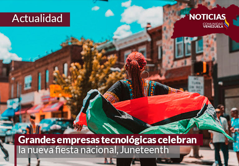 Grandes empresas tecnológicas celebran la nueva fiesta nacional, Juneteenth
